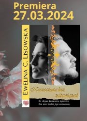 PREMIERA Ewelina C Lisowska NARZECZONA BEZ ZOBOWIĄZAŃ