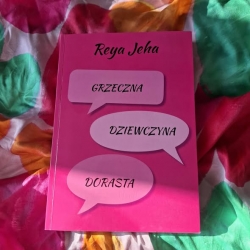 Grzeczna dziewczyna dorasta - Reya Jeha