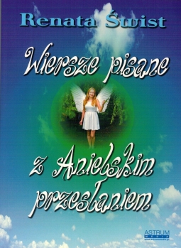 Wiersze pisane z Anielskim przesłaniem